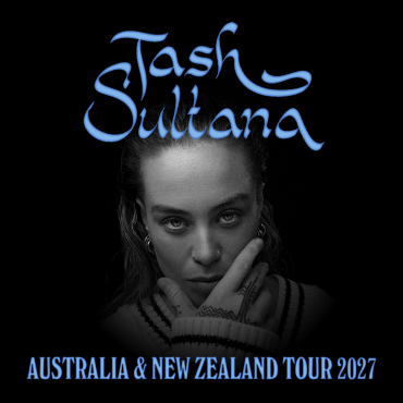 Tash Sultana 2027